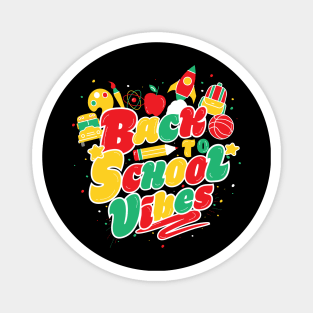 Back to School Vibes typography design Magnet